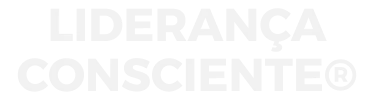 Liderança Consciente